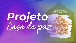  Projeto Casa de Paz | VIDEIRA ATLANTA [ONLINE CHURCH]